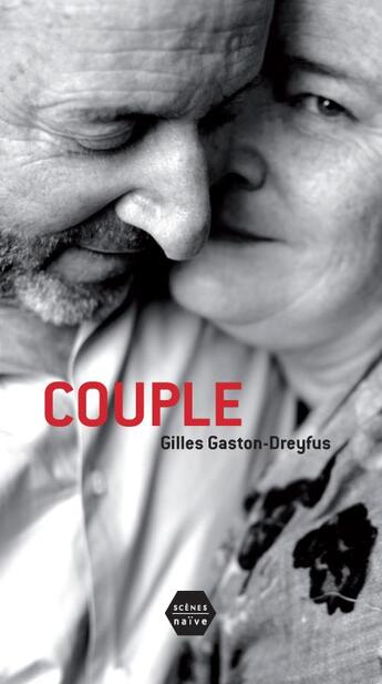 Couverture du livre « Couple » de Gilles Gaston-Dreyfus aux éditions Naive