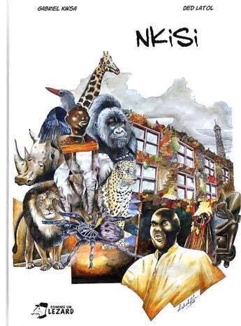 Couverture du livre « Nkisi » de Gabriel Kinsa et Ded Latol aux éditions Comme Un Lezard Editions