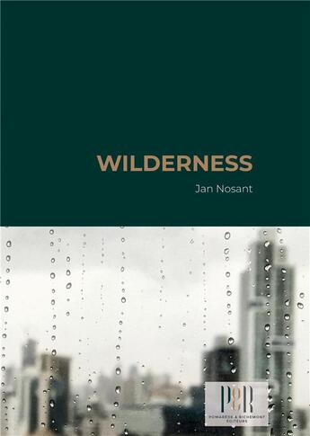 Couverture du livre « Wilderness » de Jan Nosant aux éditions Pomarede & Richemont