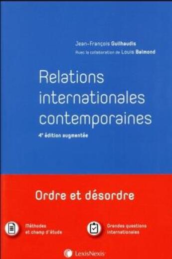 Couverture du livre « Relations internationales contemporaines (4e édition) » de Jean-Francois Guilhaudis aux éditions Lexisnexis