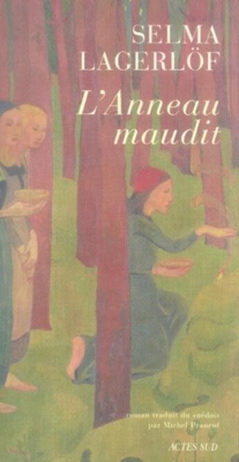 Couverture du livre « L'anneau maudit » de Selma Lagerlof aux éditions Actes Sud