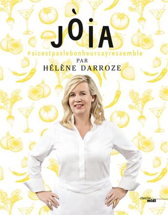 Couverture du livre « Jòia » de Helene Darroze aux éditions Cherche Midi