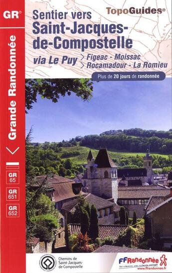 Couverture du livre « Saint Jacques, Figeac-Moissac ; 32-46-47-82- GR - 652 (édition 2012) » de  aux éditions Ffrp