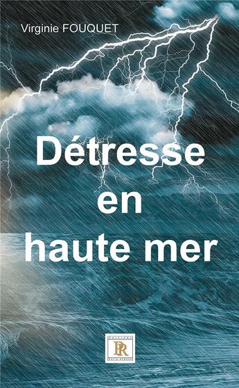 Couverture du livre « Détresse en haute mer » de Virginie Fouquet aux éditions Paulo Ramand