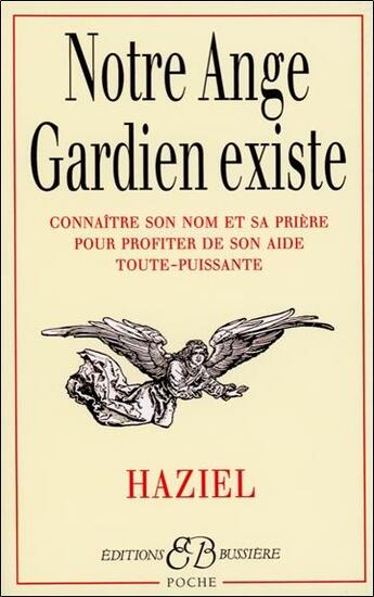 Couverture du livre « Notre ange gardien existe » de Haziel aux éditions Bussiere
