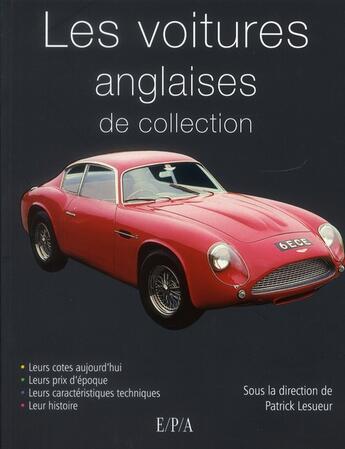 Couverture du livre « Les voitures anglaises de collection » de  aux éditions Epa