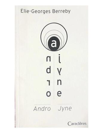 Couverture du livre « Andro Jyne » de Berreby Elie-Georges aux éditions Caracteres