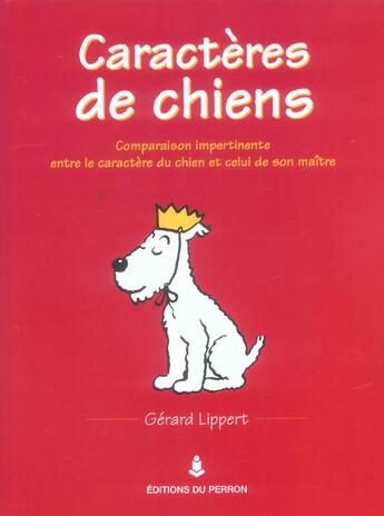 Couverture du livre « Caracteres de chiens » de Gerard Lippert aux éditions Editions Du Perron