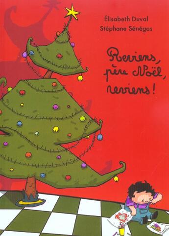 Couverture du livre « Reviens pere noel reviens » de Senegas Stephane aux éditions Kaleidoscope