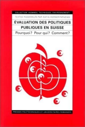 Couverture du livre « Evaluation des politiques publiques en Suisse » de Horber aux éditions Ppur