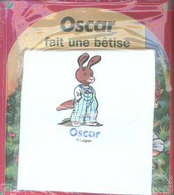 Couverture du livre « Oscar fait une bêtise » de Catherine De Lasa et Claude Lapointe aux éditions Calligram