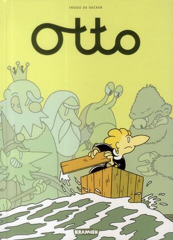 Couverture du livre « Otto Tome 1 » de Frodo De Deker aux éditions Paquet