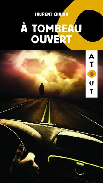 Couverture du livre « A tombeau ouvert » de Laurent Chabin aux éditions Editions Hurtubise