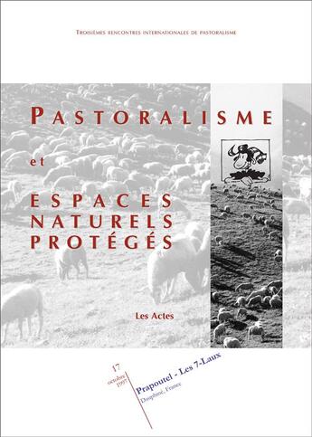 Couverture du livre « Pastoralisme et espaces naturels protégés » de  aux éditions La Cardere