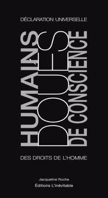 Couverture du livre « Humains doués de conscience » de Jacqueline Roche aux éditions L'inevitable