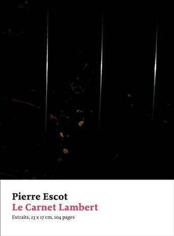 Couverture du livre « Le carnet Lambert » de Pierre Escot aux éditions Art Et Fiction