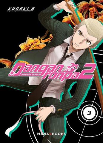 Couverture du livre « Danganronpa 2 Tome 3 » de Spike Chunsoft et Kyu Kuroki aux éditions Mana Books