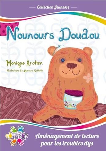 Couverture du livre « Nounours doudou » de Monique Archen aux éditions Adapt'tout Dys