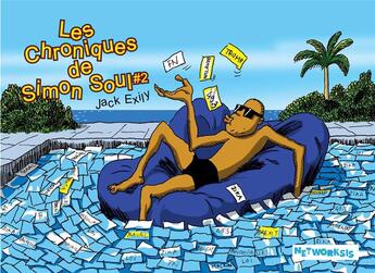 Couverture du livre « Les chroniques de Simon Soul Tome 2 » de Jack Exily aux éditions Networksis