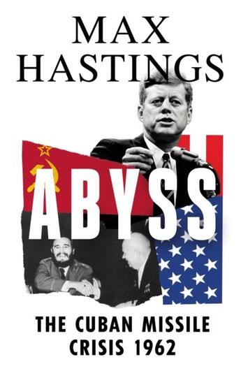 Couverture du livre « ABYSS » de Max Hastings aux éditions William Collins