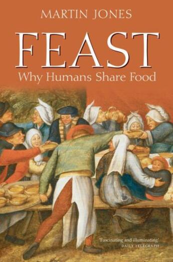 Couverture du livre « Feast: Why Humans Share Food » de Martin Jones aux éditions Oup Oxford