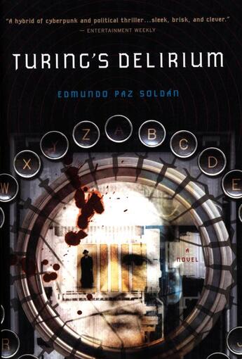 Couverture du livre « Turing's Delirium » de Paz Soldan Edmundo aux éditions Houghton Mifflin Harcourt