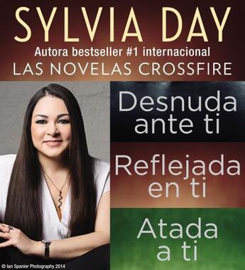 Couverture du livre « Sylvia Day Serie Crossfire Libros I, 2 y 3 » de Sylvia Day aux éditions Penguin Group Us