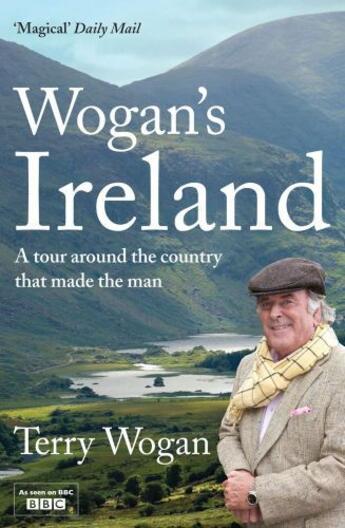 Couverture du livre « Wogan's Ireland » de Wogan Terry aux éditions Simon And Schuster Uk