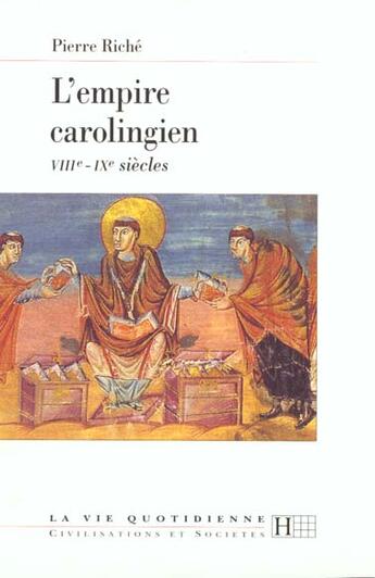 Couverture du livre « L'empire carolingien viiie - ixe siecles » de Pierre Riche aux éditions Hachette Litteratures