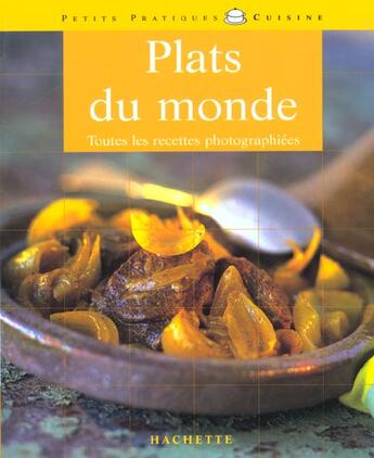 Couverture du livre « Plats du monde » de  aux éditions Hachette Pratique