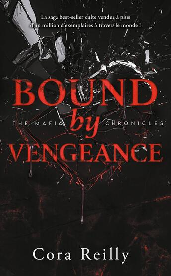 Couverture du livre « The mafia chronicles Tome 5 : Bound by Vengeance » de Cora Reilly aux éditions Hlab