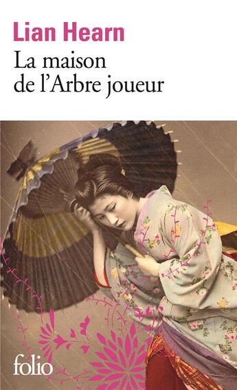 Couverture du livre « La maison de l'Arbre joueur » de Lian Hearn aux éditions Folio