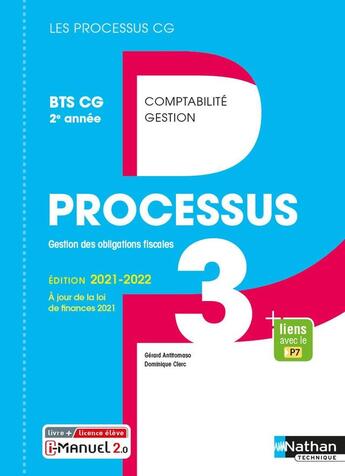 Couverture du livre « LES PROCESSUS 3 ; processus 3 : BTS CG 2ème année (édition 2021) » de Gerard Antitomaso et D. Clerc aux éditions Nathan