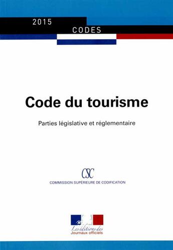 Couverture du livre « Code du tourisme » de Journaux Officiels aux éditions Documentation Francaise