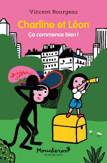 Couverture du livre « Charline et Léon : Ça commence bien ! » de Vincent Bourgeau aux éditions Ecole Des Loisirs