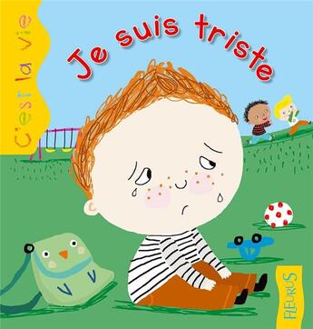 Couverture du livre « Je suis triste » de Helene Grimault aux éditions Fleurus