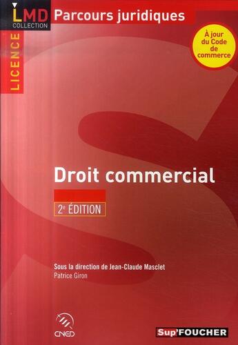 Couverture du livre « Droit commercial » de Jean-Claude Masclet aux éditions Foucher