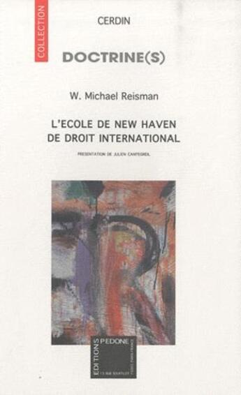 Couverture du livre « L'école de new haven de droit international » de W. Michael Reisman aux éditions Pedone