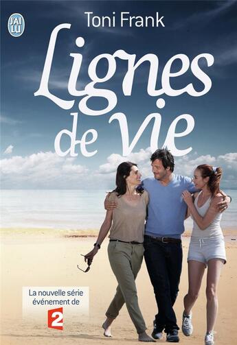 Couverture du livre « Lignes de vie » de  aux éditions J'ai Lu