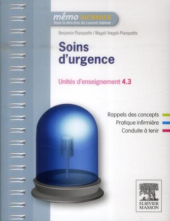 Couverture du livre « Soins d'urgence ; U.E 4.3 » de Benjamin Planquette aux éditions Elsevier-masson
