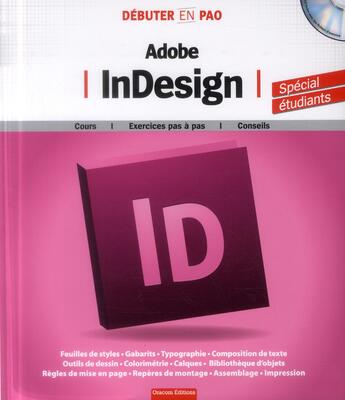 Couverture du livre « Débuter en PAO ; Adobe InDesign » de  aux éditions Oracom