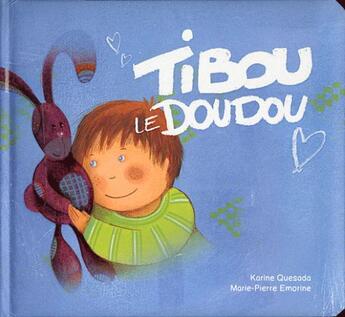 Couverture du livre « Tibou le doudou » de Karine Quesada aux éditions Alpha Book