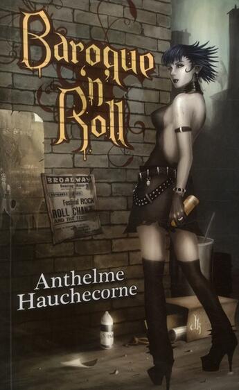 Couverture du livre « Baroque n'roll » de Anthelme Hauchecorne aux éditions Midgard