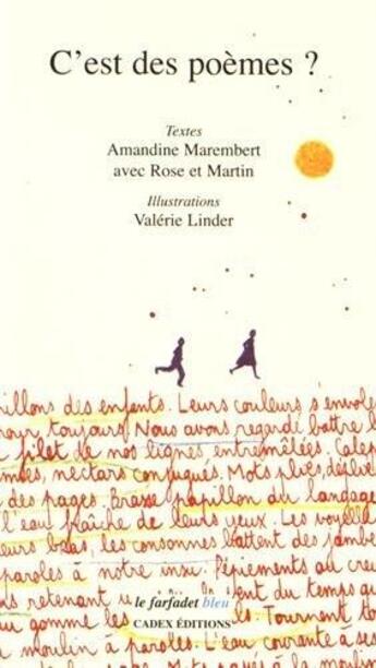 Couverture du livre « C'est des poèmes ? » de Valerie Linder et Amandine Marembert aux éditions Cadex