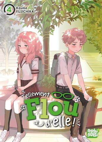 Couverture du livre « Tellement flou d'elle ! Tome 4 » de Koume Fujichika aux éditions Nobi Nobi