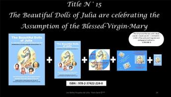 Couverture du livre « The beautiful dolls of Julia pray for our Lady of the miraculous medal » de Julia-Josepha-Patricia Sanchez aux éditions Croire Savoir Vouloir