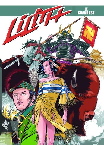 Couverture du livre « Lilith Tome 17 : Le Grand Est » de Luca Enoch aux éditions Editions Swikie