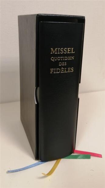 Couverture du livre « Missel quotidien des fidèles : noir (3e édition) » de Abbe Daniel Joly aux éditions Clovis