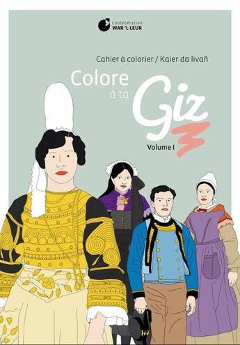 Couverture du livre « Colore à ta guiz t.1 » de  aux éditions Confederation War'l Leur