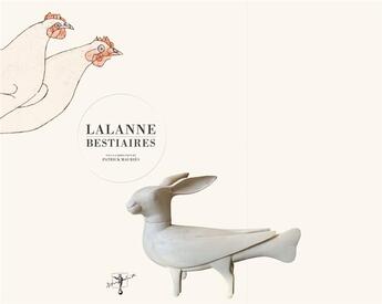 Couverture du livre « Lalanne bestiaires » de Patrick Mauries aux éditions Le Regard